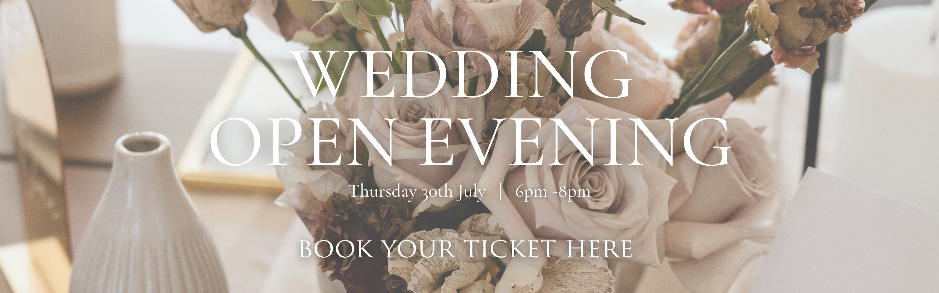 Wedding Open Evening